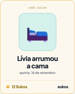 Selo de conquista: Lívia arrumou a cama, 12 Eukos